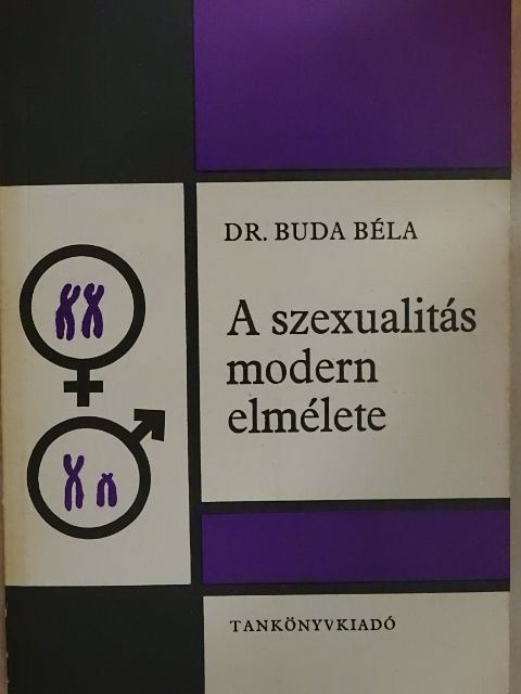 Dr. Buda Béla - A szexualitás modern elmélete [antikvár]