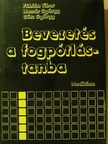 Fábián Tibor - Bevezetés a fogpótlástanba [antikvár]