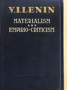 V. I. Lenin - Materialism and Empirio-Criticism [antikvár]