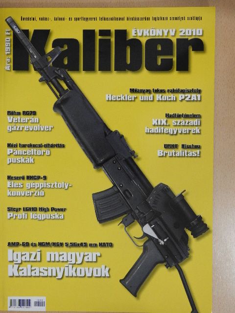 Kaliber évkönyv 2010. [antikvár]