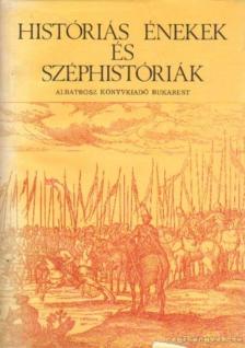 MOLNÁR SZABOLCS - Históriás énekek és széphistóriák [antikvár]