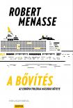 Robert Menasse - A bővítés [eKönyv: epub, mobi]