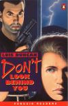 Lois Duncan - Don't Look Behind You [antikvár]