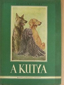 Kubinszky Ernő - A kutya [antikvár]
