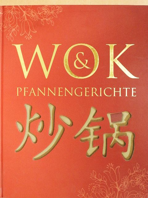Wok & Pfannengerichte [antikvár]