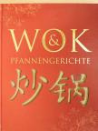 Wok & Pfannengerichte [antikvár]