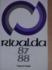 Csurka István - Rivalda 87-88 [antikvár]