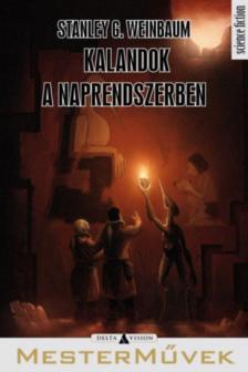 Stanley G. Weinbaum - Kalandok a Naprendszerben [antikvár]