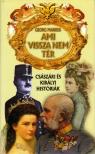 Markus, Georg - Ami vissza nem tér [antikvár]