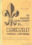 Csongrádi Jenő - Új magyar cserkészkönyv II. [antikvár]