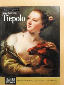 L'opera completa di Giambattista Tiepolo [antikvár]