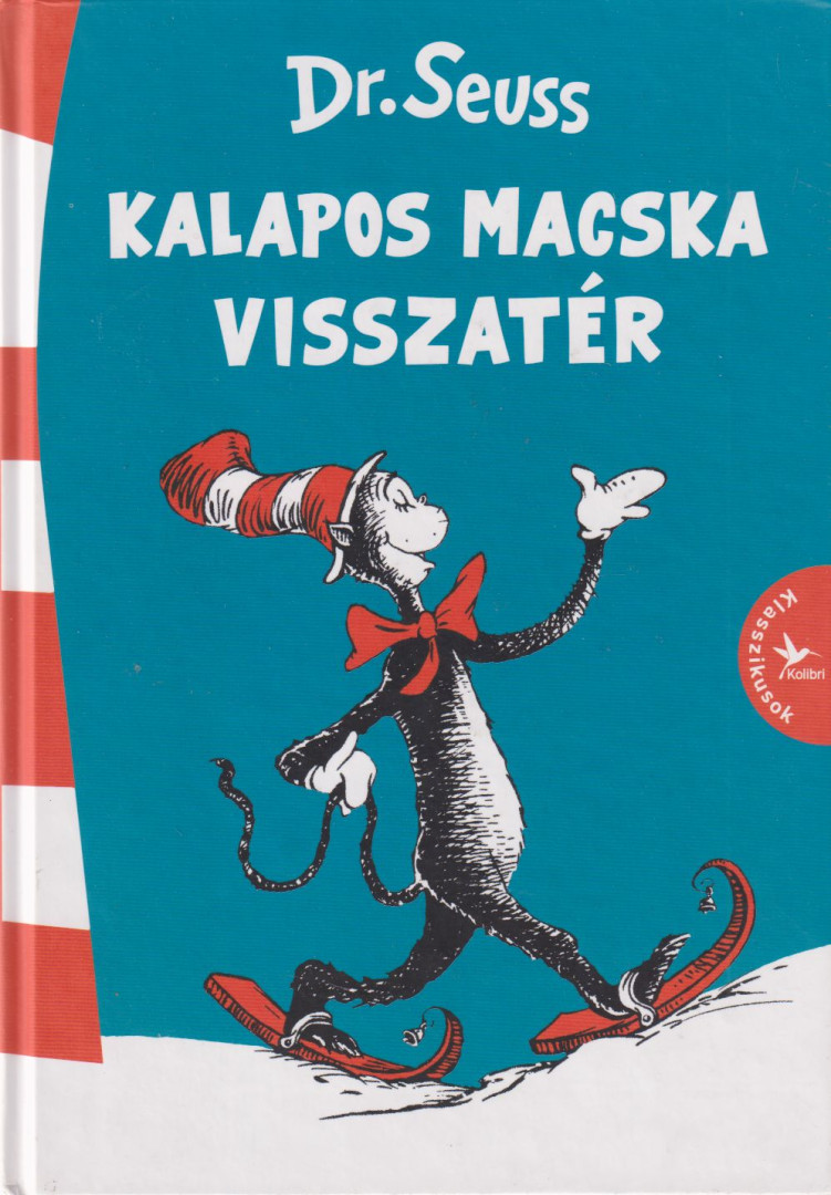 Dr. Seuss - Kalapos Macska visszatér [antikvár]