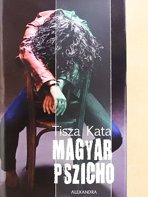 Tisza Kata - Magyar pszicho [antikvár]