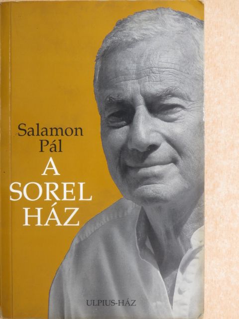 Salamon Pál - A Sorel ház [antikvár]