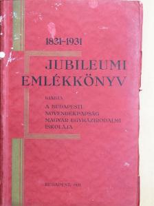 Belon Gellért - 1831-1931 jubileumi emlékkönyv [antikvár]