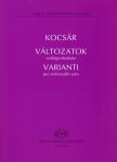 KOCSÁR  MIKLÓS - VÁLTOZATOK SZÓLÓGORDONKÁRA