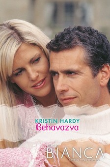 Hardy Kristin - Bianca 216. (Behavazva) [eKönyv: epub, mobi]