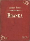 ©enoa August - Branka [eKönyv: epub, mobi]