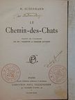 H. Sudermann - Chemin-des-Chats/Der Italinische Raubzug wider Rom [antikvár]