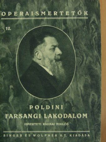 Poldini Ede - Poldini: Farsangi lakodalom [antikvár]