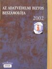 Az adatvédelmi biztos beszámolója 2002 [antikvár]