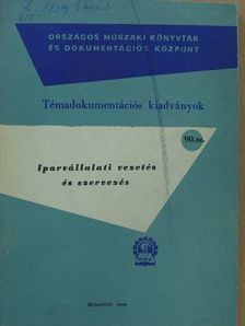Iparvállalati vezetés és szervezés [antikvár]
