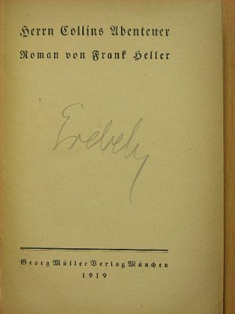 Frank Heller - Herrn Collins Abenteuer (gótbetűs) [antikvár]