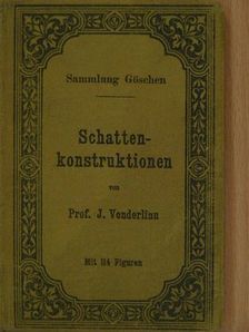 J. Vonderlinn - Schattenkonstruktionen [antikvár]