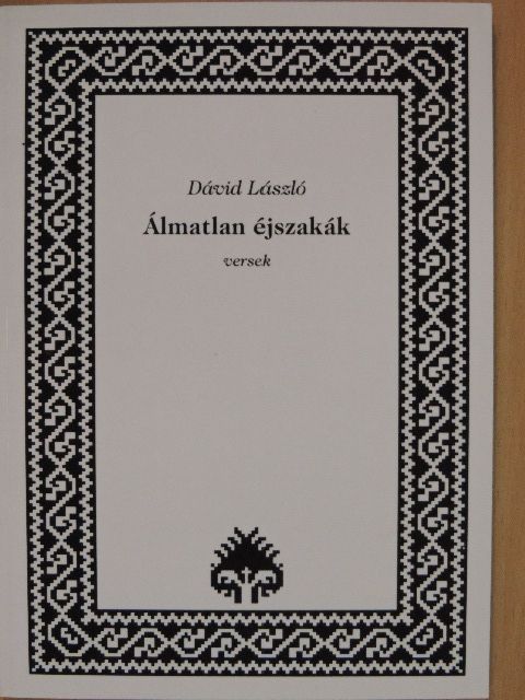 Dávid László - Álmatlan éjszakák [antikvár]