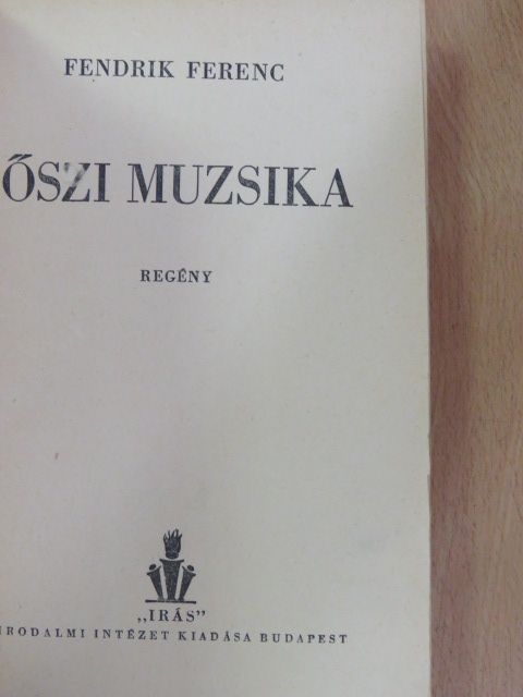 Fendrik Ferenc - Őszi muzsika [antikvár]