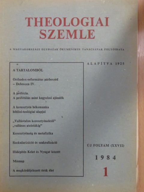 Bartha Tibor - Theologiai Szemle 1984. (nem teljes évfolyam) [antikvár]