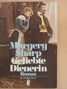 Margery Sharp - Geliebte Dienerin [antikvár]