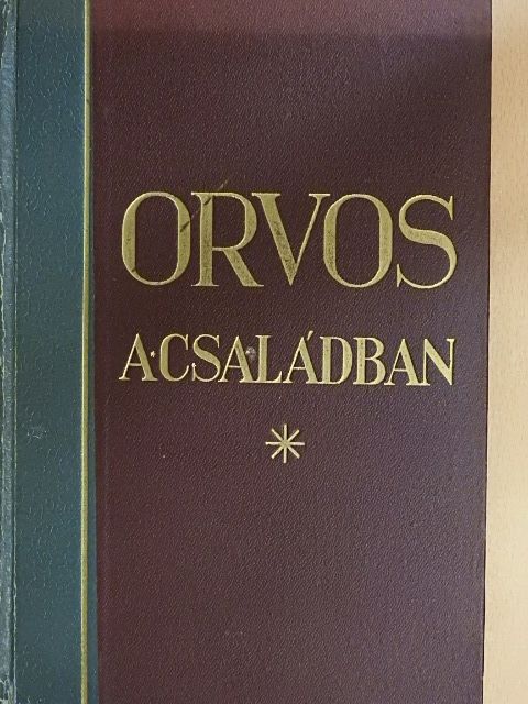 Dr. Ádám Lajos - Orvos a családban III. [antikvár]
