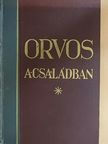 Dr. Ádám Lajos - Orvos a családban III. [antikvár]