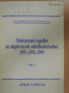 Filiszár Györgyné - Módszertani segédlet az alapítványok adóellenőrzéséhez 1991-1992-1993 [antikvár]