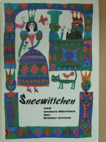 Sneewittchen und andere Märchen der Brüder Grimm [antikvár]