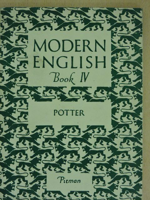 F. F. Potter - Modern English IV. [antikvár]