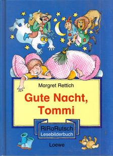 Margret Rettich - Gute Nacht, Tommi [antikvár]