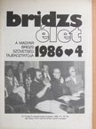 Bridzsélet 1986/4. [antikvár]