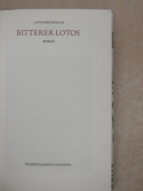 Louis Bromfield - Bitterer Lotos [antikvár]