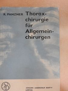 Rainer Panzner - Thoraxchirurgie für Allgemeinchirurgen [antikvár]