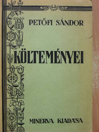 Petőfi Sándor - Petőfi Sándor költeményei [antikvár]