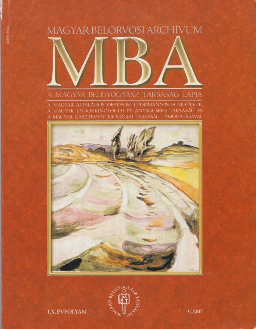 Dr. Szathmári Miklós - Magyar Belorvosi Archívum 2007/3 [antikvár]