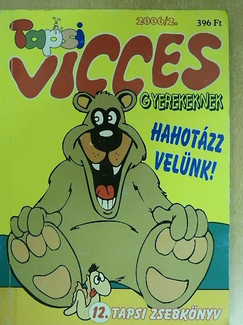 Vicces Tapsi 2006/2. [antikvár]