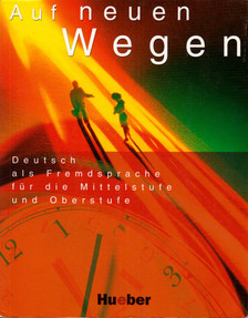 Eva-Maria Willkop, Claudia Wiemer, Evelyn Müller-Küppers, Dietrich Eggers, Inge Zöllner - Auf neuen Wegen [antikvár]