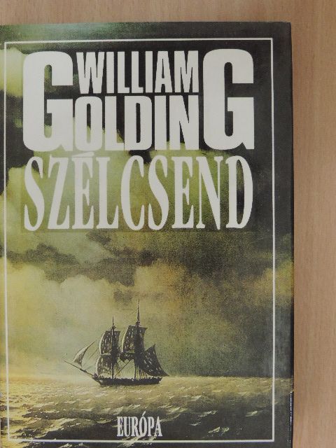 William Golding - Szélcsend [antikvár]
