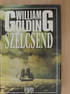 William Golding - Szélcsend [antikvár]