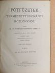 Bartucz Lajos - Pótfüzetek a Természettudományi Közlönyhöz 1915/1-4. [antikvár]