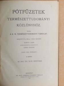 Bartucz Lajos - Pótfüzetek a Természettudományi Közlönyhöz 1915/1-4. [antikvár]