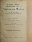 Dr. Fr. Kopsch - Lehrbuch und Atlas der Anatomie des Menschen 5-6. [antikvár]